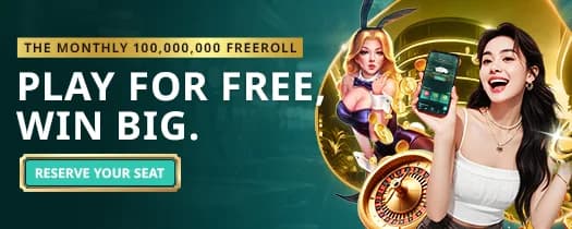 100M free roll tournament promotion